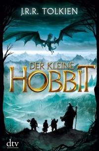 Джон Толкин - Der Kleine Hobbit