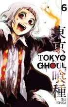 Sui Ishida - Tokyo Ghoul, Volume 6