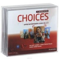  - Choices: Upper Intermediate: Class CDs (аудиокурс на 6 CD)