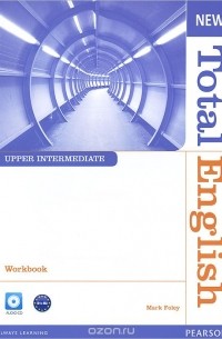 Mark Foley - New Total English: Upper Intermediate: Workbook (+ CD)
