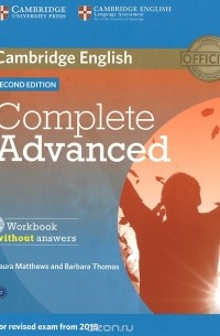  - Complete Advanced: Workbook without Answers  (+ CD-ROM)