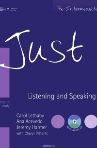  - Just: Listening And Speaking: Pre-Intermediate (+ 2 CD)