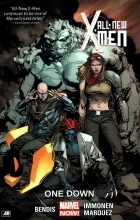 Brian Michael Bendis - All-New X-Men: Volume 5: One Down