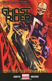  - All-New Ghost Rider: Volume 1: Engines of Vengeance