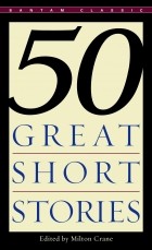 без автора - 50 Great Short Stories (сборник)