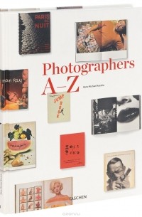 Hans-Michael Koetzle - Photographers A-Z