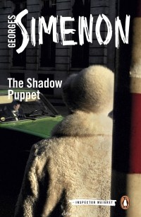 Жорж Сименон - The Shadow Puppet