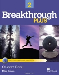 Майлс Крейвен - Breakthrough Plus 2: Student's Book