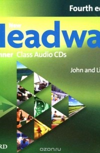  - New Headway: Beginner: Class Audio CDs (аудиокурс на 2 CD)