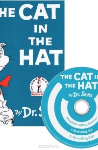Теодор Сьюсс Гейсел - The Cat in the Hat