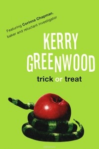 Kerry Greenwood - Trick or Treat