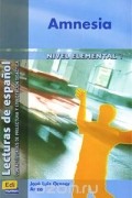 José Luis Ocasar Ariza - Amnesia: Nivel Elemental 1