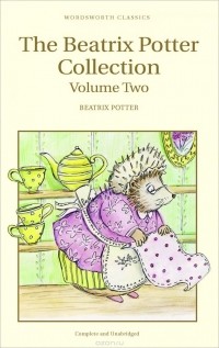 Беатрикс Хелен Поттер - Beatrix Potter Collection: Volume Two (сборник)