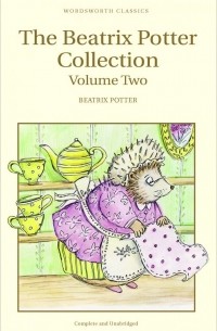 Беатрикс Хелен Поттер - Beatrix Potter Collection: Volume Two (сборник)