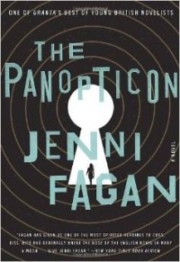 Jenni Fagan - The Panopticon