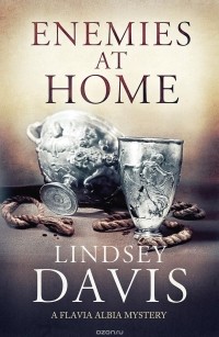 Линдсей Дэвис - Enemies at Home