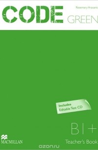 Code Green: Level B1+: Teacher‘s book (+ CD-ROM)