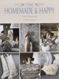 Тоне Финнангер - Tilda Homemade and Happy