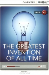 The Greatest Invention of All Time: Level A2