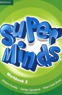  - Super Minds 2: Workbook