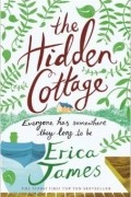 Эрика Джеймс - The Hidden Cottage