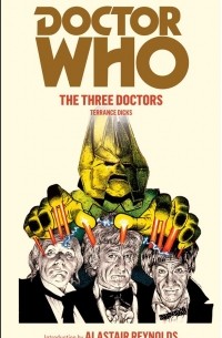 Терренс Дикс - Doctor Who: The Three Doctors