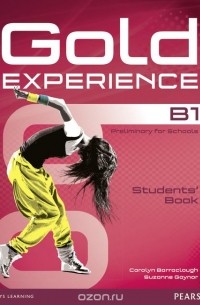 - Gold Experience B1: Students' Book (+ DVD-ROM)