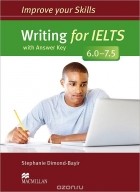 Stephanie Dimond-Bayir - Writing for IELTS 6.0-7.5: Student&#039;s Book with Answer Key