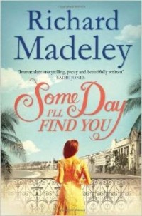 Richard Madeley - Some Day I'll Find You