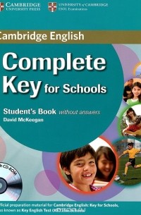 Complete Key for Schools: Student's Book without Answers (+ CD-ROM)