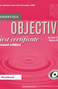  - Objective First Certificate: Workbook