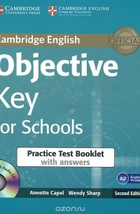  - Objective Key for Schools: Practice Test Booklet with Answers (+ CD-ROM)