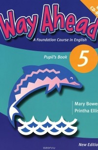  - Way Ahead 5: Pupil's book (+ CD-ROM)
