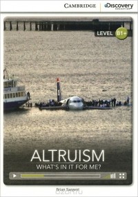 Brian Sargent - Altruism: What's in it for Me? Level B1+