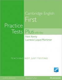  - Cambridge English: First Practice Tests Plus with Key (+ CD-ROM)