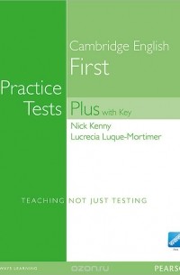  - Cambridge English: First Practice Tests Plus with Key (+ CD-ROM)