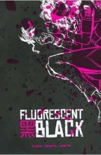 Nathan Fox - Fluorescent Black