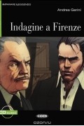 Andrea Gerini - Indagini a Firenze: Livello Uno A2 (+ CD)