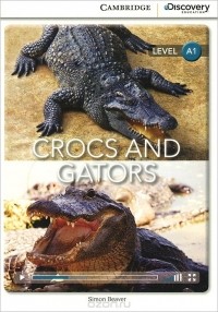Simon Beaver - Crocs and Gators: Level A1