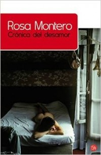 Rosa Montero - Cronica Del Desamor