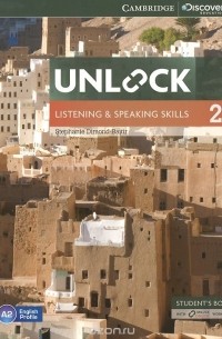 Stephanie Dimond-Bayir - Unlock: Level 2: Listening and Speaking Skills: Student's Book with Online Workbook
