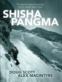  - Shishapangma: The alpine-style first ascent of the South-West Face