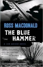 Ross Macdonald - The Blue Hammer