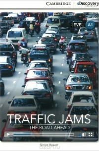 Simon Beaver - Traffic Jams: The Road Ahead: Beginning Book with Online Access