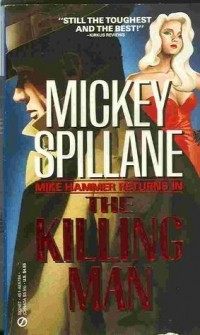 Mickey Spillane - The Killing Man