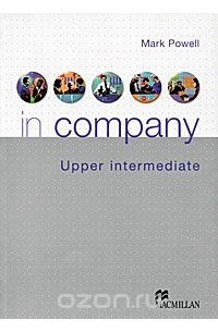 Марк Powell - In Company: Upper Intermediate Student Book