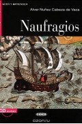 Alvar Núñez Cabeza de Vaca - Naufragios: Nivel quinto C1 (+ CD)