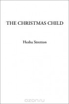 Хэсба Стреттон - The Christmas Child