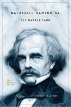 Nathaniel Hawthorne - The Marble Faun