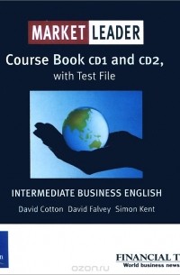  - Market Leader: Intermediate: Course Book with Test File (аудиокурс на 2 CD)